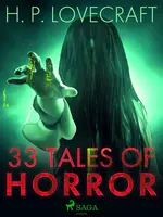 33 Tales of Horror - Howard P. Lovecraft