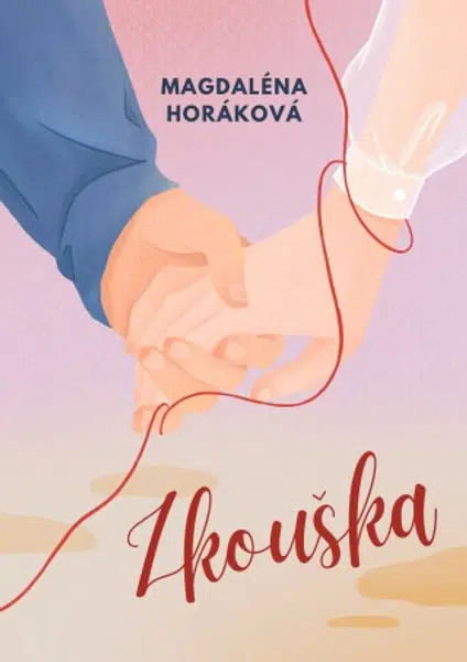 Zkouška - Magdaléna Horáková - e-kniha