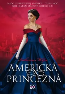 Americká princezná - Katharine McGee