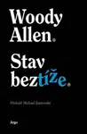 Stav beztíže (Defekt) - Woody Allen