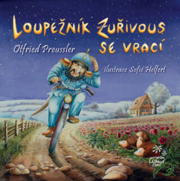 Loupežník Zuřivous se vrací - Sofie Helfertová, Otfried Preußler