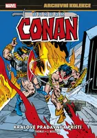 Archivní kolekce Barbar Conan 5 - Králové pradávní a příští - Roy Thomas, John Buscema, Jim Starlin