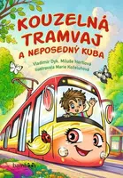 Kouzelná tramvaj a neposedný Kuba - Vladimír Dyk, Hertlová Miluše - e-kniha