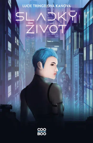 Sladký život - Lucie Tringelová Kaňová - e-kniha
