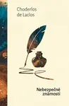 Nebezpečné známosti - Choderlos De Laclos - e-kniha