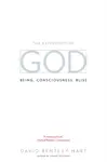 The Experience of God - Hart David Bentley