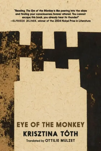 Eye of the Monkey - Krisztina Tóth