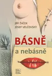 Básně a nebásně - Jiří Žáček, Josef Velčovský