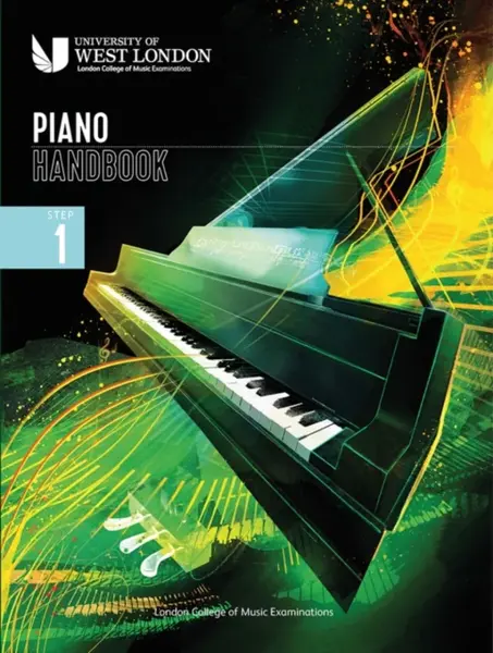 London College of Music Piano Handbook 2021-2024: Step 1 - London College of Music Examinations