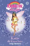 Rainbow Magic: Katie The Kitten Fairy - Daisy Meadows