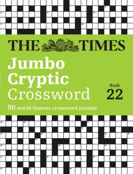 The Times Jumbo Cryptic Crossword Book 22 - The Times Mind Games, Richard Rogan