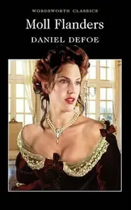 Moll Flanders - Daniel Defoe
