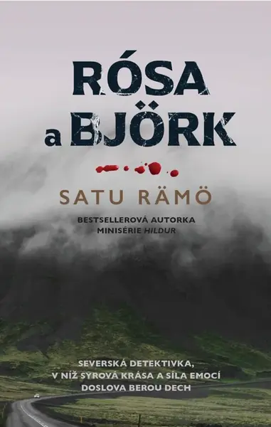 Rósa a Björk - Satu Rämö