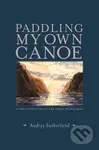 Paddling My Own Canoe (A Solo Adventure On the Coast of Molokai) - kniha z kategorie Humanitní a společenské vědy
