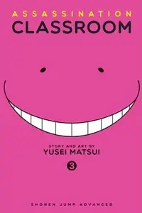 Assassination Classroom, Vol. 3 - Yusei Matsui, Júsei Macui