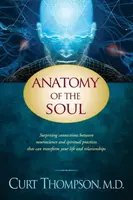 Anatomy of the Soul - Curt Thompson