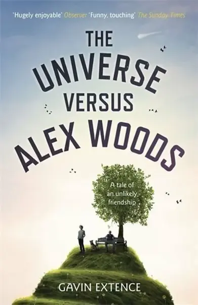 The Universe versus Alex Woods - Gavin Extence