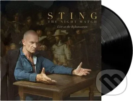 Sting:  The Night Watch (Live At The Rijksmuseum) - Sting