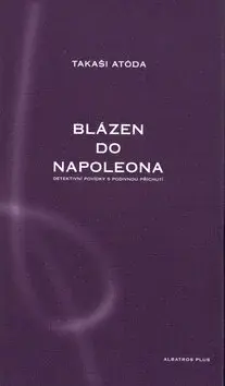 Blázen do Napoleona (poškozená) - Atóda Takaši
