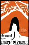 The Crystal Cave - Stewart Mary