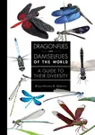 Dragonflies and Damselflies of the World - Dr. Klaas-Douwe B.  Dijkstra