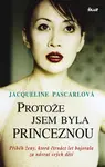Protože jsem byla princeznou (poškozená) - Pascarlová Jacqueline