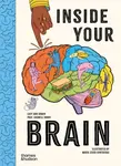 Inside Your Brain - Lucy Ann Unwin, Professor Barry