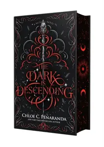 Dark Is Descending - Chloe C. Penaranda