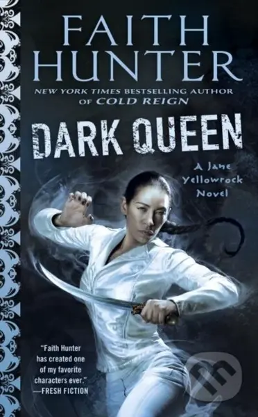 Dark Queen (A Jane Yellowrock Movel) - Faith Hunter - kniha z kategorie Fantasy