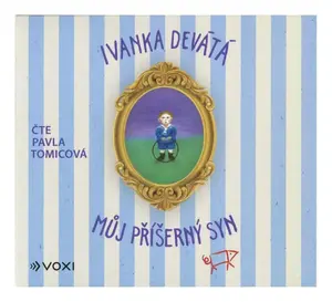 Můj příšerný syn (Ivanka Devátá-Pavla Tomicová) (MP3-CD)