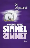 Sni svůj bláhový sen (poškozená) - Georg Simmel