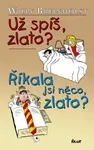 Už spíš, zlato? Říkala jsi něco, zlato? (poškozená) - Willy Breinholst