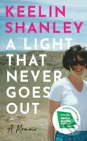 A Light That Never Goes Out (A Memoir) - Keelin Shanley - kniha z kategorie Byznys a management
