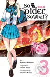 So I'm a Spider, So What?, Vol. 3 (manga) - Asahiro Kakashi, Okina Baba, Bianca Pistillo - kniha z kategorie Pro děti