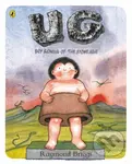UG: Boy Genius of the Stone Age and His Search for Soft Trousers - kniha z kategorie Pro děti