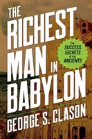 The Richest Man in Babylon - George Samuel Clason