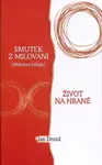 Smutek z milování (poškozená) - Jan Drozd