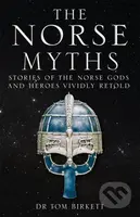 The Norse Myths (Stories of The Norse Gods and Heroes Vividly Retold) - kniha z kategorie Mýty, pověsti a legendy