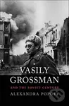 Vasily Grossman and the Soviet Century - Alexandra Popoff - kniha z kategorie Historie