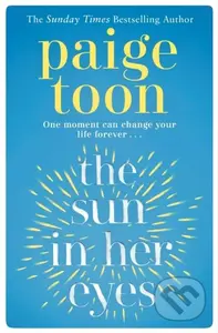 The Sun in Her Eyes - Paige Toon - kniha z kategorie Společenská beletrie