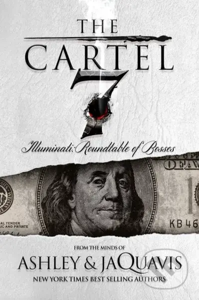 The Cartel 7: Illuminati (Roundtable of Bosses) - Ashley & JaQuavis, JaQuavis Coleman