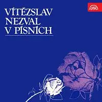 Různí interpreti – Vítězslav Nezval v písních