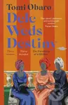 Dele Weds Destiny (A stunning novel of friendship, love and home) - kniha z kategorie Společenská beletrie