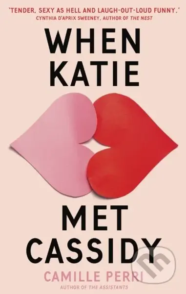 When Katie Met Cassidy - Camille Perri - kniha z kategorie Romantika