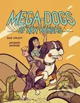 Mega-Dogs of New Kansas - Dan Jolley - kniha z kategorie Pro děti
