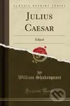 Julius Caesar - William Shakespeare