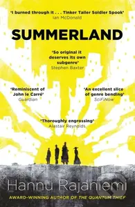 Summerland - Hannu Rajaniemi - kniha z kategorie Sci-fi