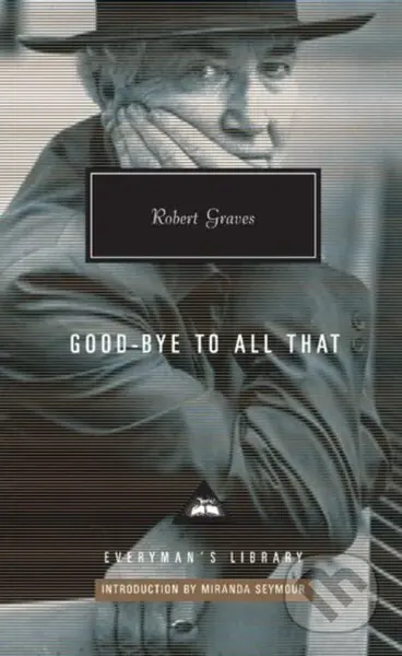 Goodbye to all that - Graves Robert - kniha z kategorie Historie
