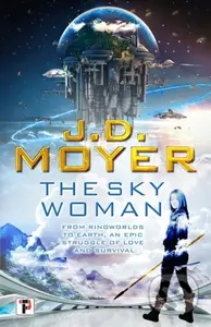 The Sky Woman - J. D. Moyer - kniha z kategorie Společenská beletrie