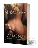 Záměna - Nika Peas - kniha z kategorie Romantická